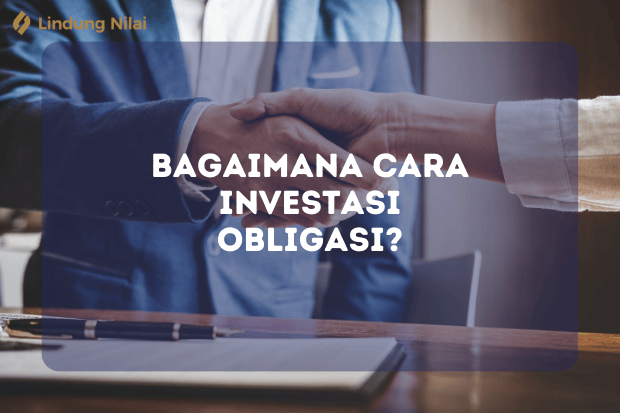 Bagaimana Cara Investasi Obligasi lindung nilai